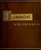 [Gutenberg 40423] • Lessons in the Art of Illuminating / A Series of Examples selected from Works in the British Museum, Lambeth Palace Library, and the South Kensington Museum. With Practical Instructions, and a Sketch of the History of the Art